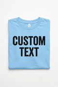 Custom Text Folded Baby Blue Bella Canvas Youth T-Shirt