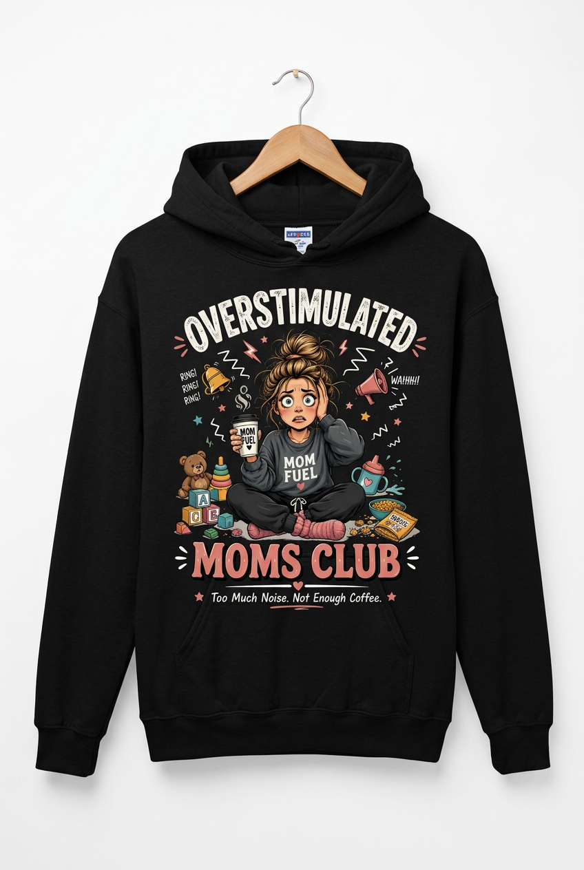 Overstimulated Moms Club Hanging Black Jerzees Hoodie